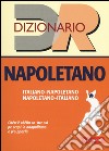 Dizionario napoletano libro di Amato B. (cur.) Pardo A. (cur.)