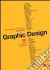 Il libro del graphic design. Ediz. illustrata libro