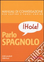 Parlo spagnolo libro