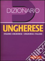 Dizionario ungherese. Italiano-ungherese, ungherese-italiano libro