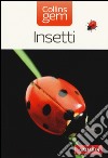 Insetti libro di Chinery Michael