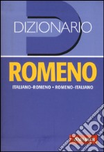 Dizionario romeno. Italiano-romeno, romeno-italiano libro