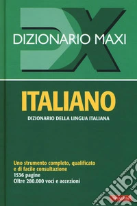 Dizionario maxi. Italiano