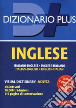 Dizionario inglese. Italiano-inglese, inglese-italiano. Con ebook libro