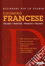 Dizionario francese. Italiano-francese; francese-italiano (Grande distribuzione) libro