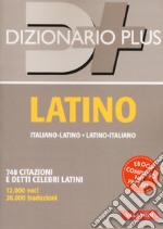 Dizionario latino. Italiano-latino, latino-italiano. Con ebook