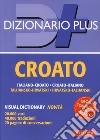 Dizionario croato. Italiano-croato, croato-italiano. Con e-book libro di Spikic A. (cur.)