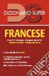 Dizionario francese extra. Italiano-francese, francese-italiano libro di Cazzini Tartaglino Anna Devedeux Pompei Henriette