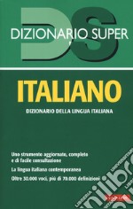 Dizionario italiano. Nuova ediz. libro