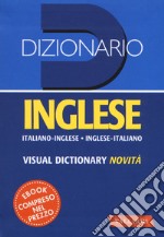 Dizionario inglese. Italiano-inglese, inglese-italiano. Nuova ediz. libro