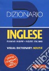 Dizionario inglese. Italiano-inglese, inglese-italiano. Nuova ediz. libro