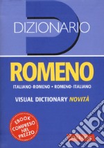 Dizionario romeno. Italiano-Romeno, Romeno-Italiano libro