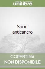 Sport anticancro