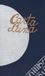 Carta luna. Ediz. limitata