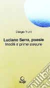 Luciano Serra poesie libro