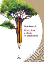 Narrazioni e storie in psichiatria libro