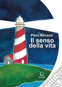 Il senso della vita libro