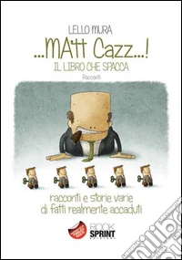... Ma'tt cazz...! libro