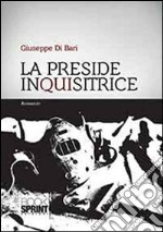 La preside inquisitrice