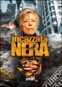 Incazzata nera