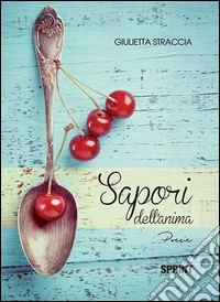 Sapori dell'anima libro