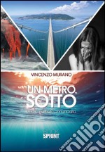 Un metro sotto libro