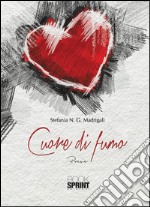 Cuore di fumo libro