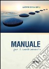 Manuale per il cambiamento libro