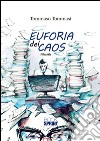 Euforia del caos libro