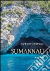 Sumannau libro di Costanzo Ombretta