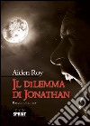 Il dilemma di Jonathan libro