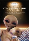 Contatti con esseri viventi non umani libro