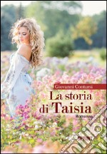 La storia di Taisia