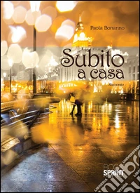Subito a casa libro