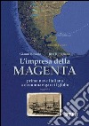 L'impresa della Magenta libro