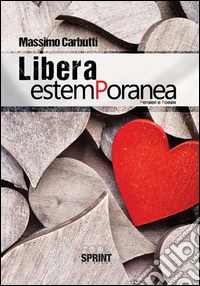 Libera estemporanea libro