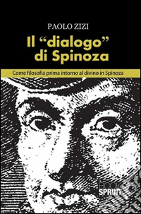 Il «dialogo» di Spinoza libro