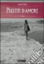 Prestiti d'amore libro