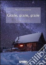 Grazie, grazie, grazie libro