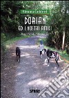 Dorian ed i nostri amici libro