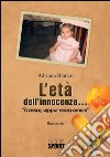 L'età dell'innocenza... libro