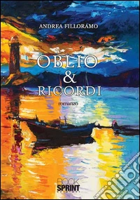 Oblio e ricordi
