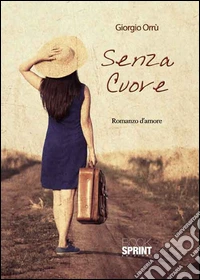 Senza cuore