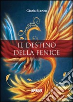 Il destino della fenice