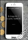 La trappola di Cape Town libro