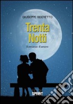 Trenta notti libro