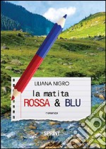 La matita rossa e blu libro