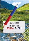 La matita rossa e blu libro di Nigro Liliana