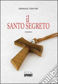Il santo segreto