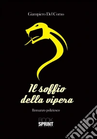 Il soffio della vipera